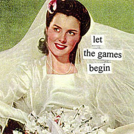 Bride – Let the games begin