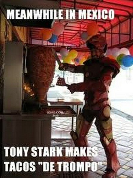 meanwhile, in Mexico… Tony Stark makes tacos